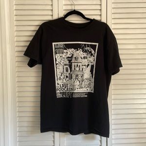 Last Podcast on the Left Tee
